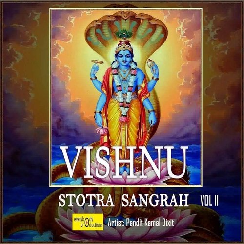 Vishnu Stotra Sangrah Vol 2 Pandit Kamal Dixit MP3 Download